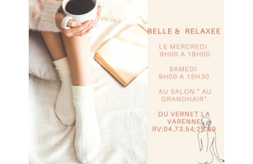 NOUVEAUTE  CHEZ BELLE ET RELAXEE