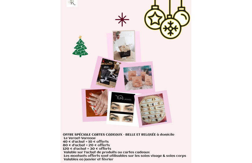 OFFRE SPÉCIALE CARTES CADEAUX – BELLE ET RELAXÉE à domicile